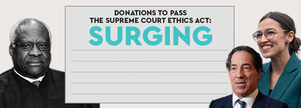 Donations to pass the Judiciary Act surging